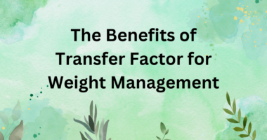 transfer factor benefits for weight loss