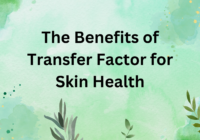 transfer factor benefits for skin health